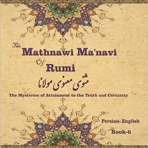 Mathnawi Book Six